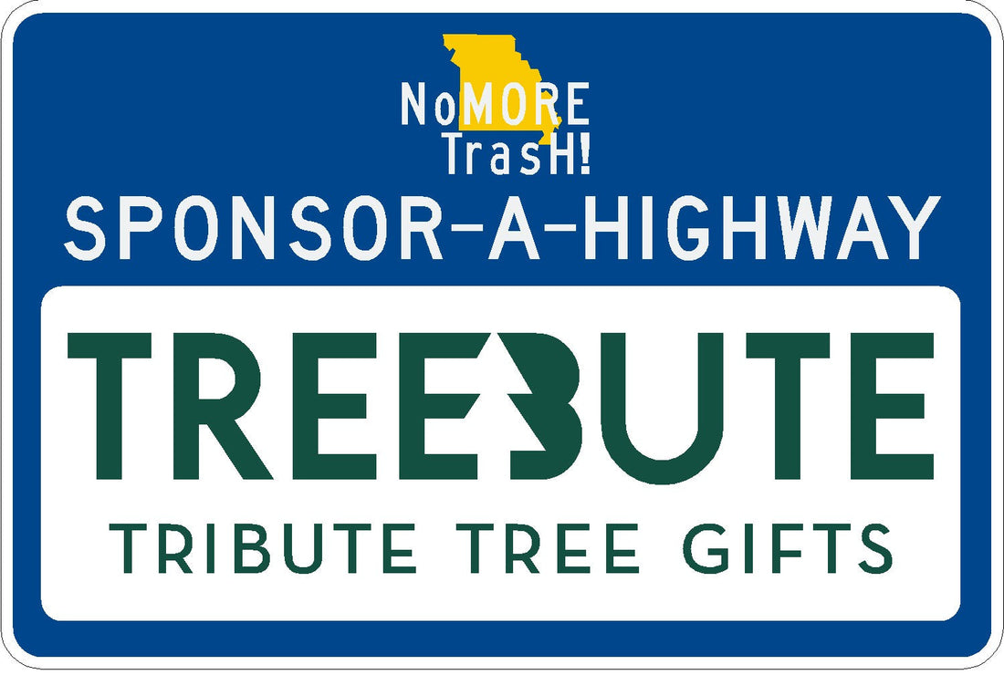 The Treebute Tribute Tree Gifts highway sign rendering - a visible commitment to community, sustainabilty, and caring for our surroundings